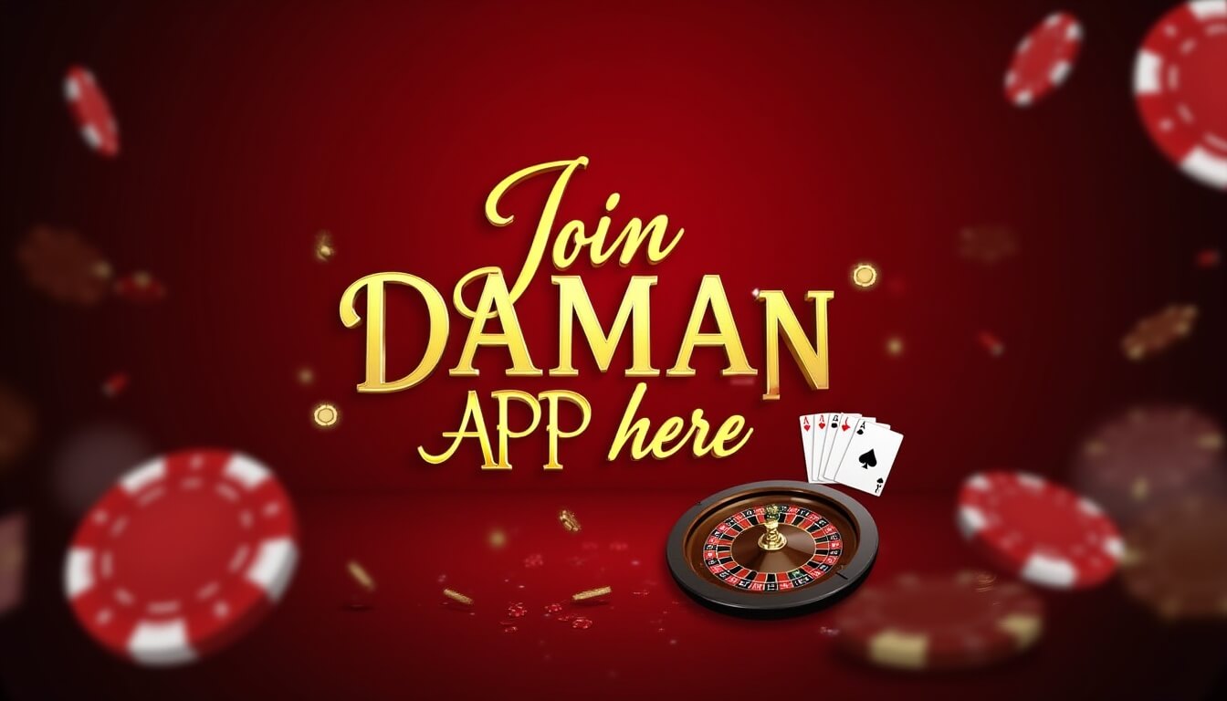 “Daman App 2025: Premier Smart Player Real Money Gaming Platform for Ultimate Wins”
